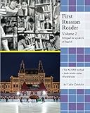 First Russian Reader (Volume 2): Bilingual for Speakers of English (Graded Russian Readers) (Russian Edition)