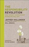 The Responsibility Revolution: How the Next