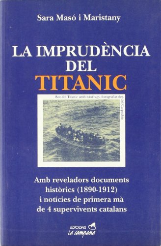La imprudéncia del Titànic
