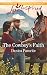 The Cowboy's Faith (Three Sisters Ranch) by Danica Favorite