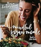 Mindful Vegan Meals: Food is Your Friend