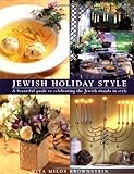 Jewish Holiday Style by Rita Milos Brownstein