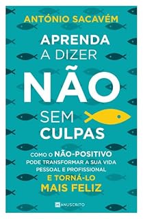Livro Aprenda a dizer não sem culpas