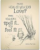 How Do You Spell Love? - Winnie The Pooh - 11x14 Unframed Art Print - Great Child/Boy/Girl/Nursery Room Decor, Also Makes a Great Gift Under $15