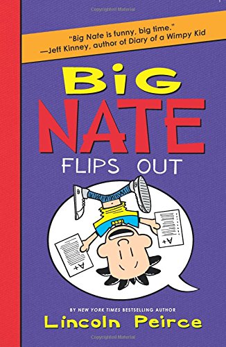 Big Nate Flips Out