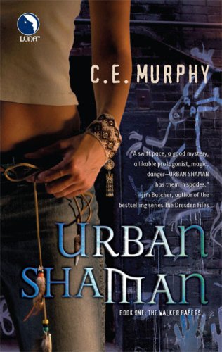 Urban Shaman (The Walker Papers, Book 1)