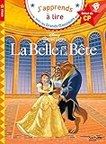 La Belle et la Bête CP Niveau 1 (J'apprends à lire avec les grands classiques Disney) (French Edit by