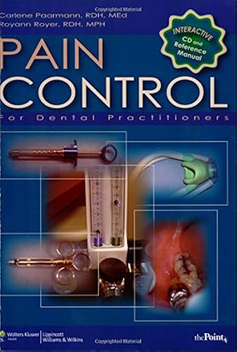 Download Pain Control for Dental Practitioners: An Interactive Approach PDF