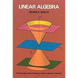 Linear Algebra (Dover Books on Mathematics)