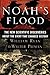 Noah's Flood: The New Scientific Discoveries About the Event that Changed History by William Ryan, Walter Pitman