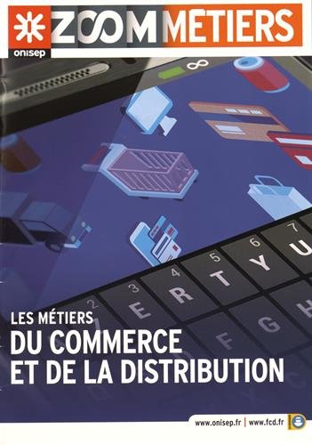 Les  métiers du commerce et de la distribution