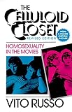 The Celluloid Closet: Homosexuality in the Movies by Vito Russo
