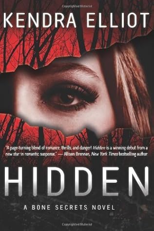 Hidden (2012) - Kendra Elliot