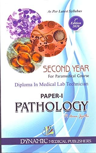 PATHOLOGY FOR DMLT AS PER LATEST SYLLABUS 2019-200