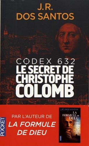 Codex 632, le secret de Christophe Colomb