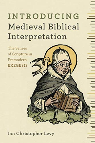Introducing Medieval Biblical Interpretation - //medicalbooks.filipinodoctors.org