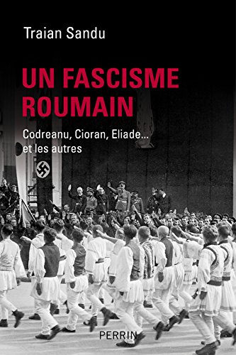 Un  fascisme roumain