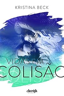 Livro Vidas em Colisão