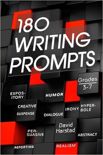 Amazon Com 180 Writing Prompts For Parents Teachers Grades 3 7 Sixth Grade Enrichment Series 9781530041022 Harstad David Books