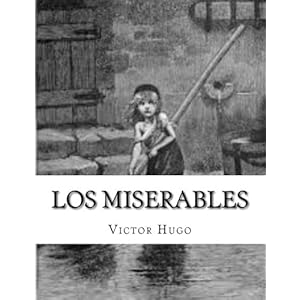 Los Miserables (Spanish Edition)