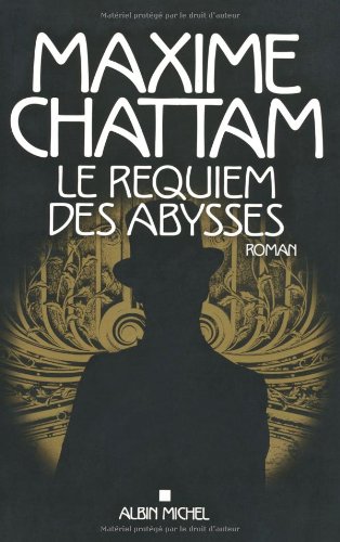 Requiem Des Abysses (Le) (Romans, Nouvelles, Recits (Domaine Francais)) (French Edition)