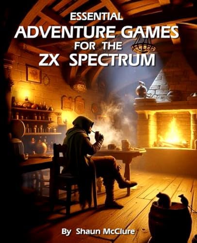 A Guide to ZX Spectrum Adventure Games - 1986 – 1987: McClure, Mr