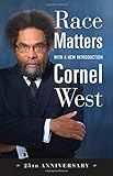 Race Matters, 25th Anniversary: With a New Introduction