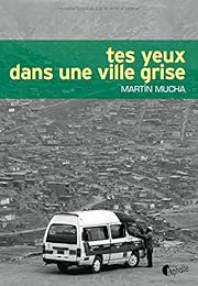 Tes yeux dans une ville grise