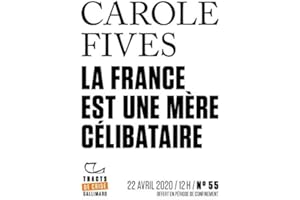 Tracts de Crise (N°55) - La France est une mère célibataire (French Edition)