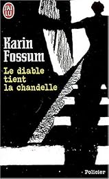 Le  diable tient la chandelle