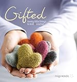 Gifted: Lovely Little Things to Knit and Crochet by Mags Kandis