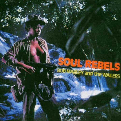 The Wailers - Rebel