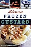 Milwaukee Frozen Custard