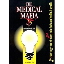 Medical Mafia