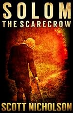 The Scarecrow: A Supernatural Thriller (Solom Book 1)