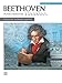 Beethoven -- Piano Sonatas, Vol 4: Nos. 25-32 (Alfred Masterwork Edition) by Ludwig van Beethoven, Stewart Gordon