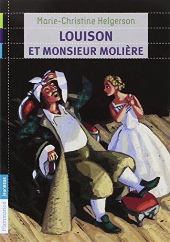 Louison et monsieur Molière