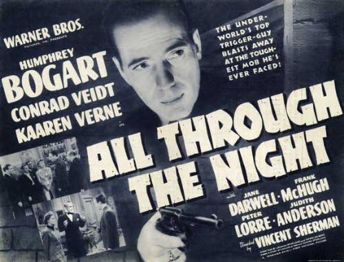 Amazon.com: All Through the Night POSTER Movie (22 x 28 Inches - 56cm x  72cm) (1942) (Half Sheet Style B): Posters & Prints