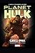 Hulk: Planet Hulk Prose Novel