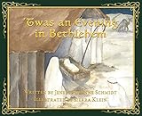 'Twas an Evening in Bethlehem by 