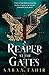 A Reaper at the Gates (Ember Quartet, Book 3)