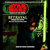 Star Wars: Legacy of the Force #1: Betrayal by