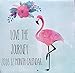 Sagebrush Fine Art 12 Month 2018 Wall Calendar, Pink Flamingo, Love the Journey