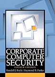 Corporate Computer Security (4th Edition)