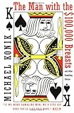 The Man With the $100,000 Breasts: And Other Gambling Stories cover