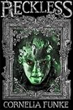 "Reckless" av Cornelia Funke