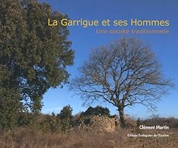La  garrigue et ses hommes