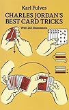Charles Jordan's Best Card Tricks: With 265 Illustrations (Dover Magic Books) by Karl Fulves