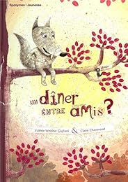 Un  dîner entre amis ?