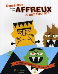Dessiner tous les affreux, c'est facile!